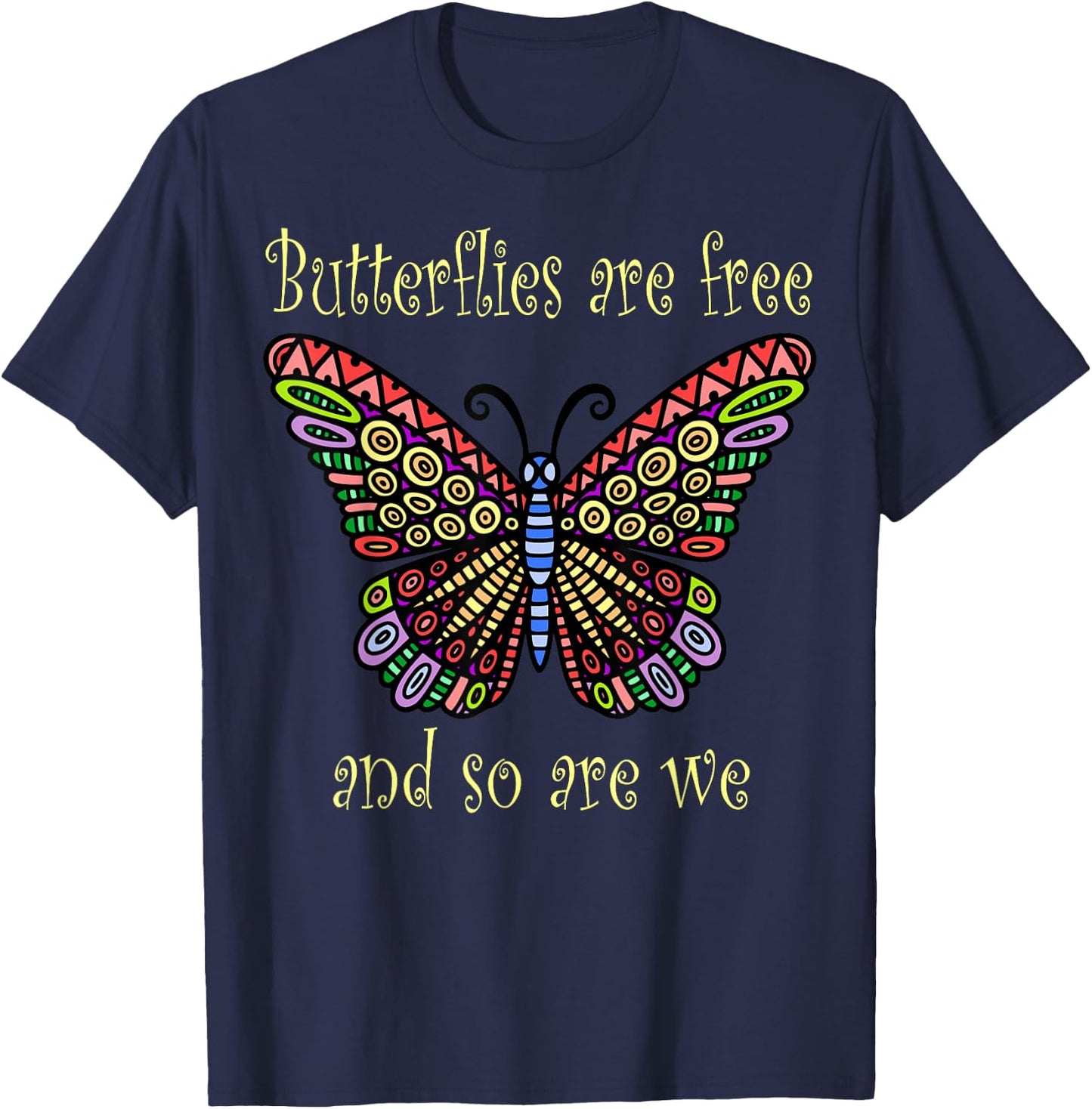 Butterflies Are Free T-Shirt - T-Shirt | Navy