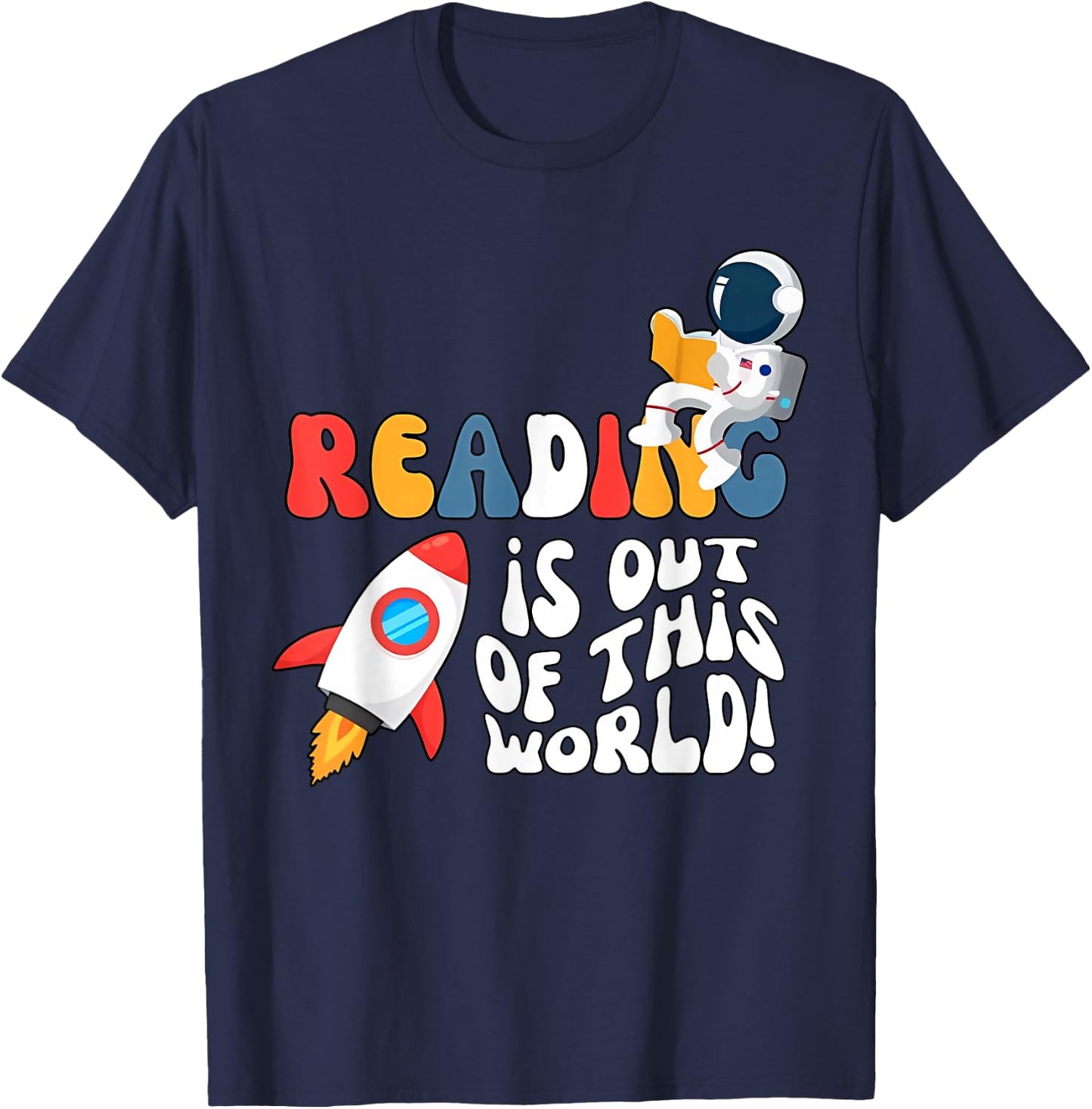 Reading is out of this World Space Book Lover Teacher Women Girls Kids T-Shirt - T-Shirt | Navy