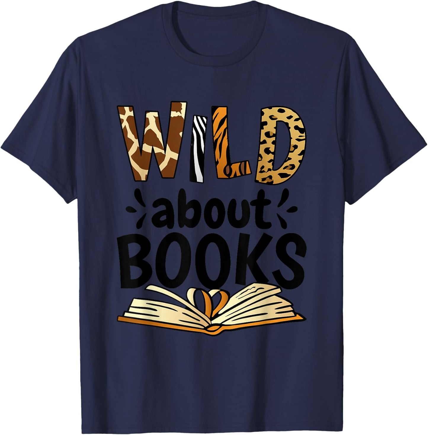 Wild About Books, Booklover & Bibliophile T-Shirt - T-Shirt | Navy