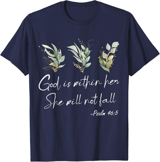 Bible Verse, God Is Within Her She Will Not Fall, Psalm 46 5 T-Shirt - T-Shirt | Navy
