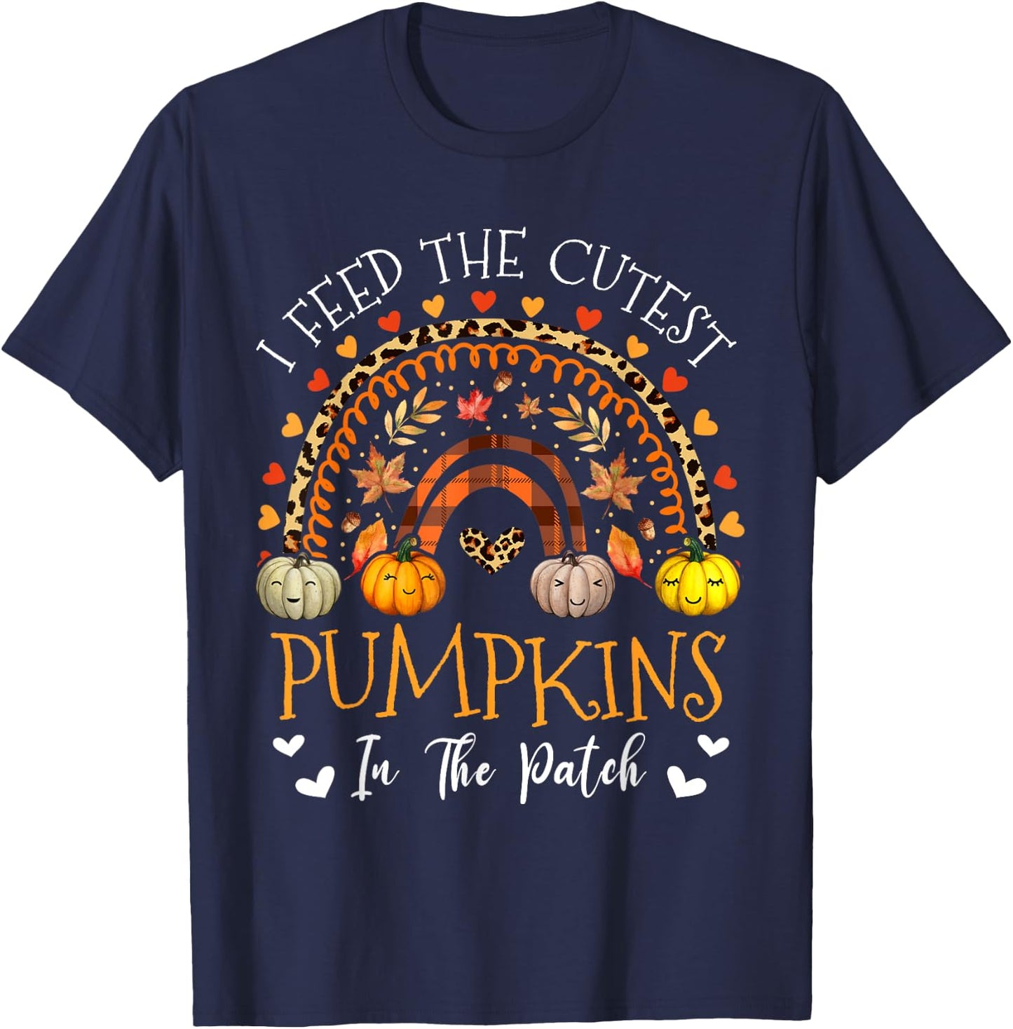 Lunch Lady Thanksgiving I Feed Cutest Pumpkins In The Patch T-Shirt - T-Shirt | Navy