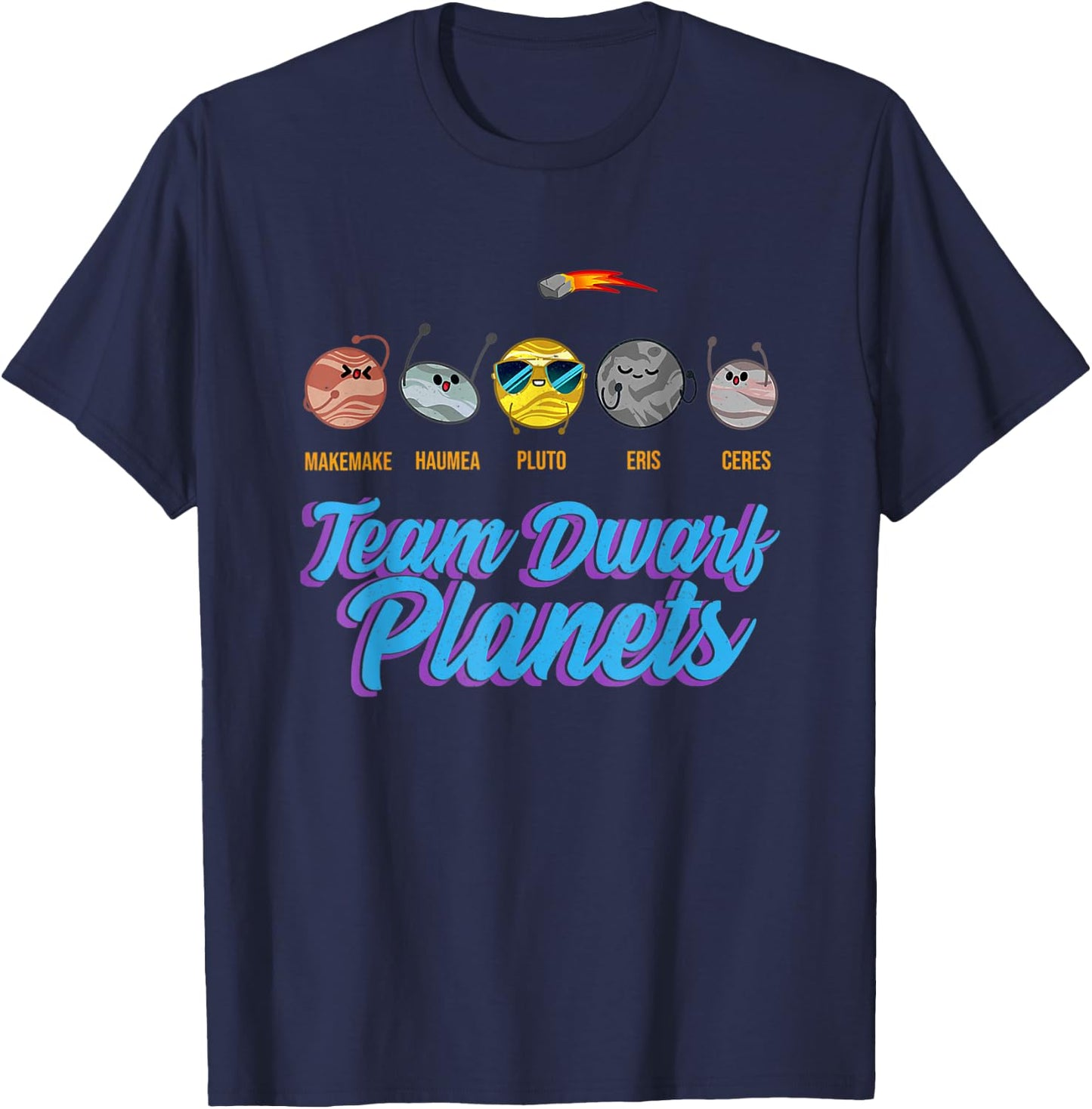 Team Dwarf Planets Spaced Out Astronaut Astronomy Science T-Shirt - T-Shirt | Navy
