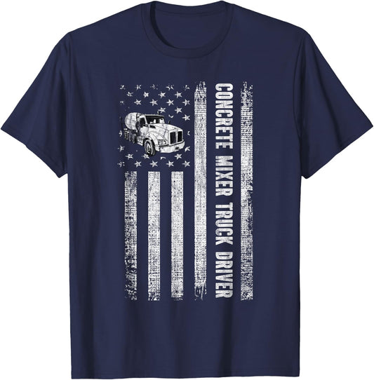 Patriotic Cement Concrete Mixer Truck Driver American Flag T-Shirt - T-Shirt | Navy