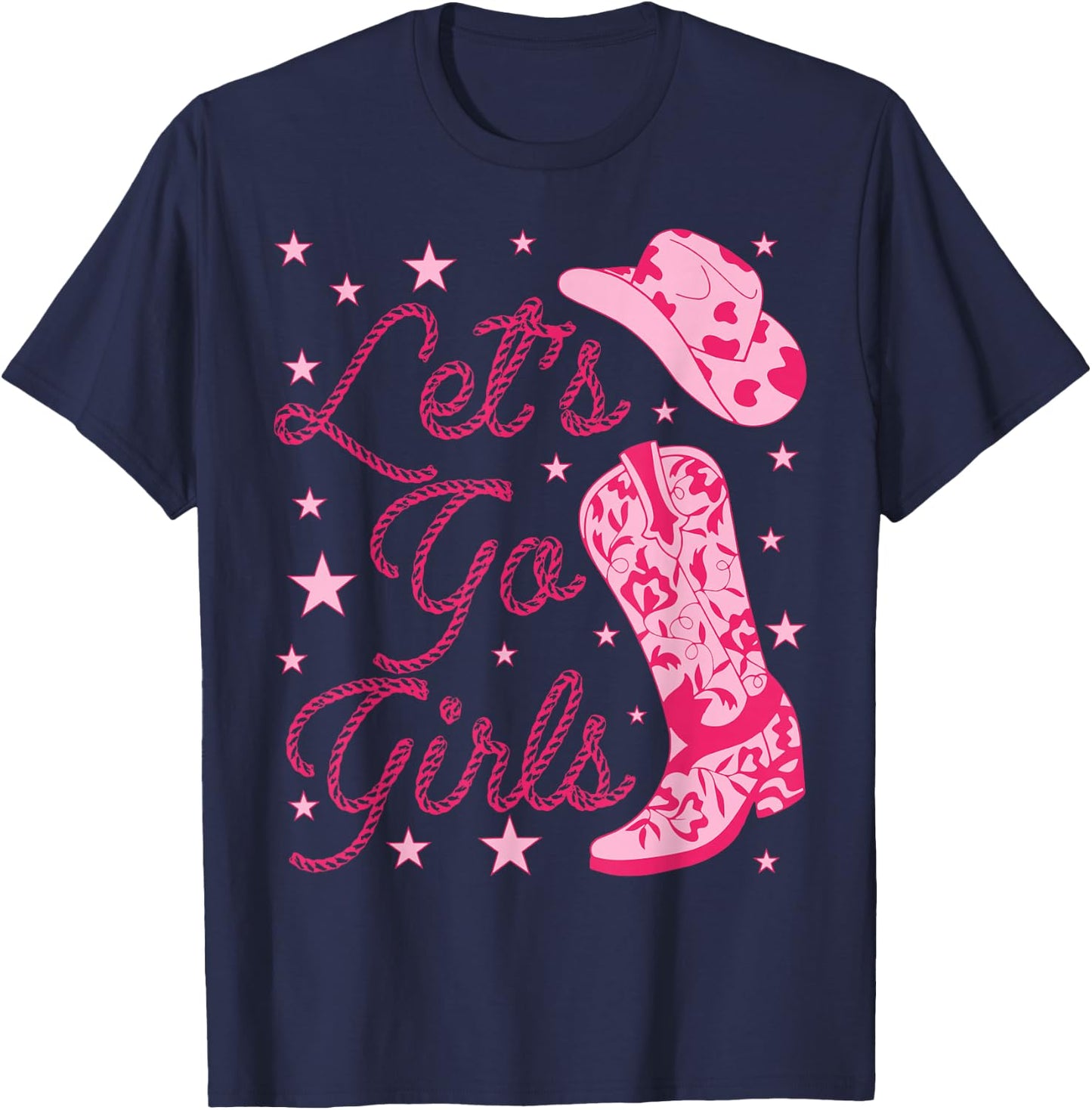 Let's Go Girls Groovy Country Cowgirl Hat Boots Bachelorette T-Shirt - T-Shirt | Navy
