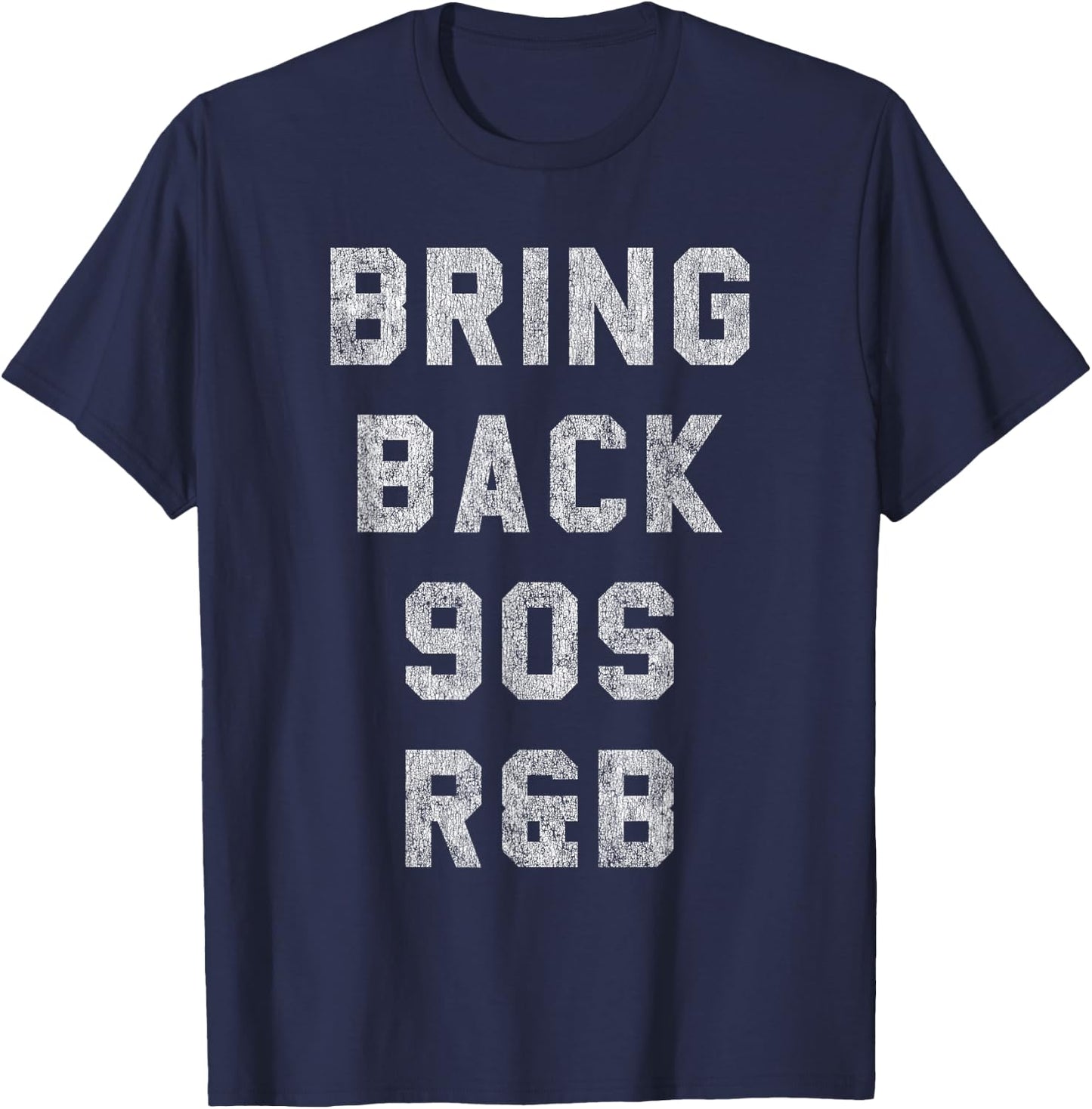 Bring Back 90s R&B T-Shirt - T-Shirt | Navy
