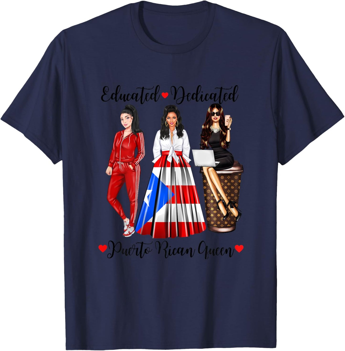Educated Dedicated Puerto Rico Queen Flag Coffee Rican Woman T-Shirt - T-Shirt | Navy