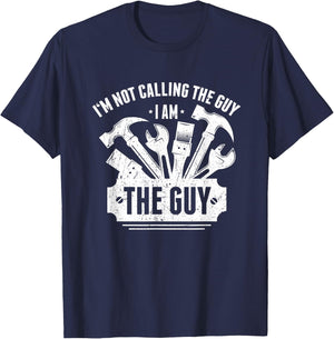 I‘m not calling the guy - I am the guy T-Shirt - T-Shirt | Navy