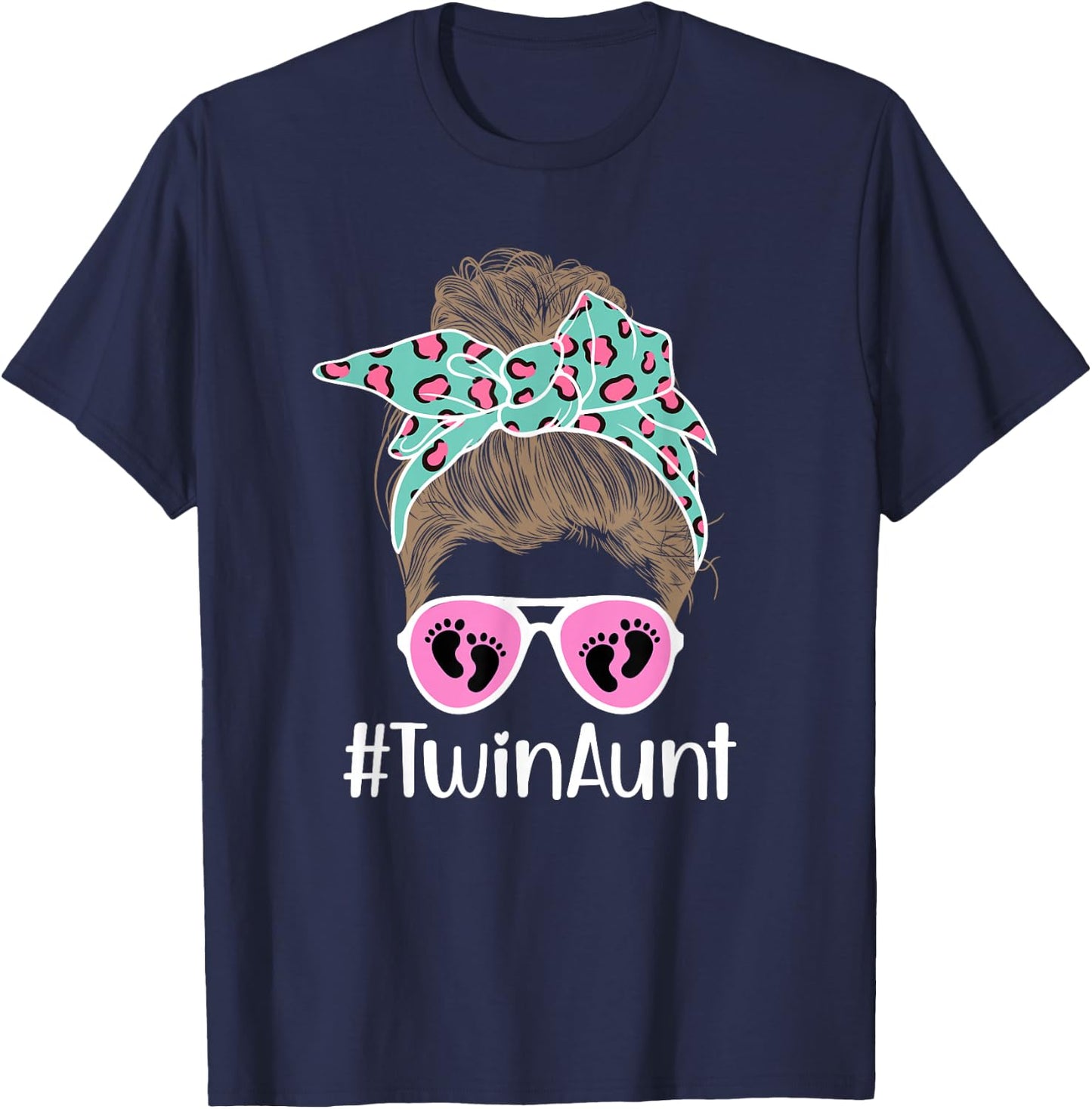 Twin Aunt Messy Bun Aunt Of Twins Twin Auntie Of Twins T-Shirt - T-Shirt | Navy
