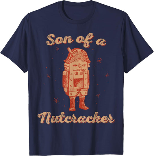 Son of a Nutcracker Shirt Men & Women Matching Pajamas Xmas T-Shirt - T-Shirt | Navy