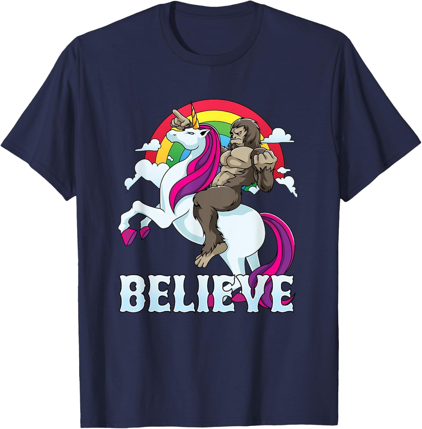 Bigfoot Riding Unicorn Believe Sasquatch Faith Rainbow T-Shirt - T-Shirt | Navy