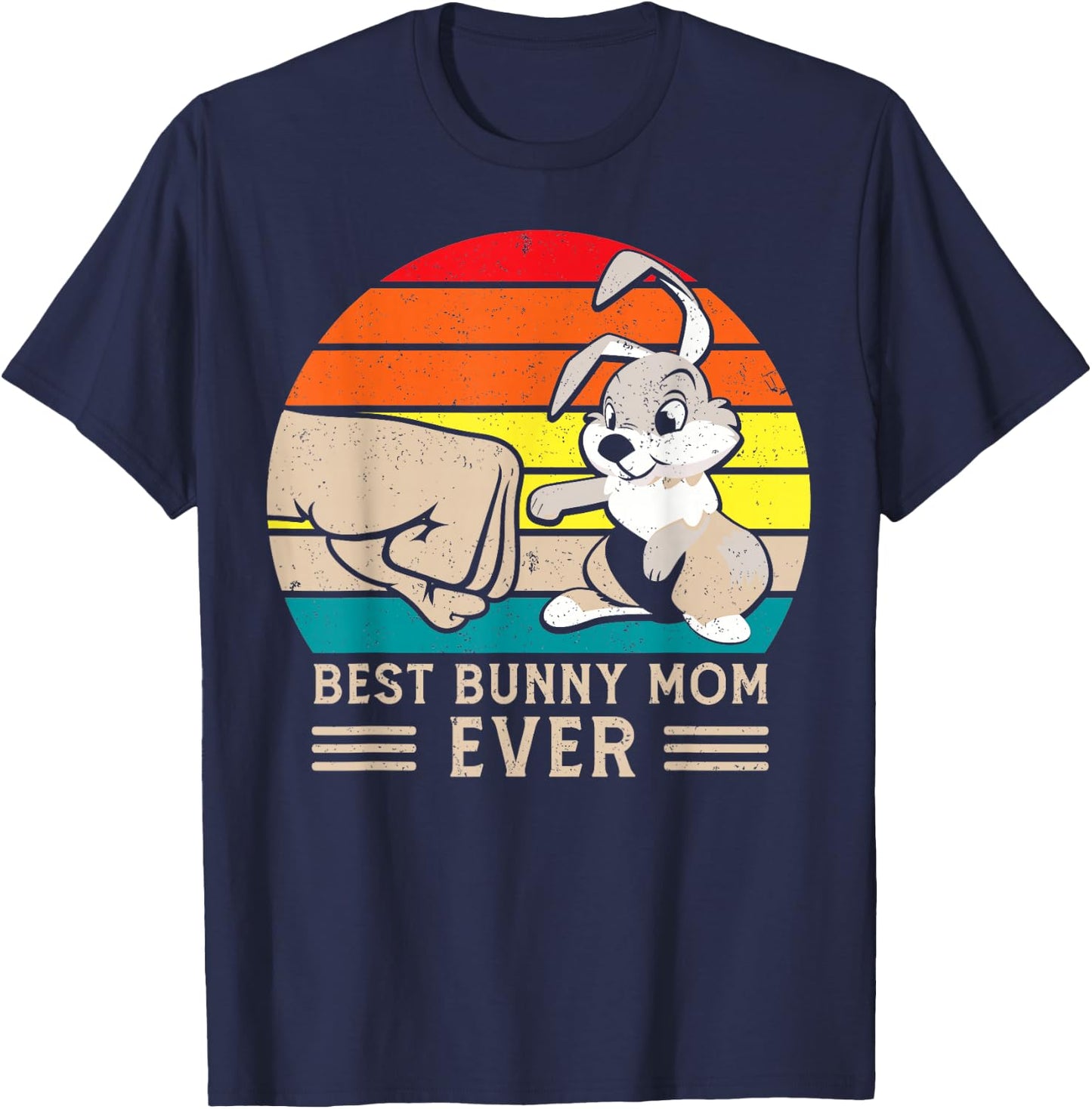 Best Bunny Mom Ever - Rabbit T-Shirt - T-Shirt | Navy