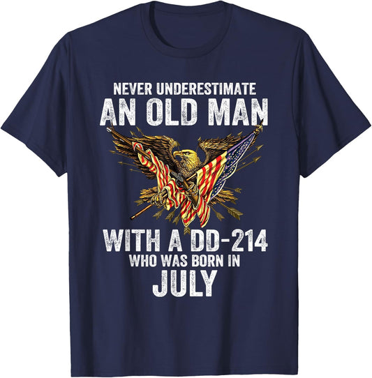 Never Underestimate An Old Man With A DD-214 Born In July T-Shirt - T-Shirt | Navy