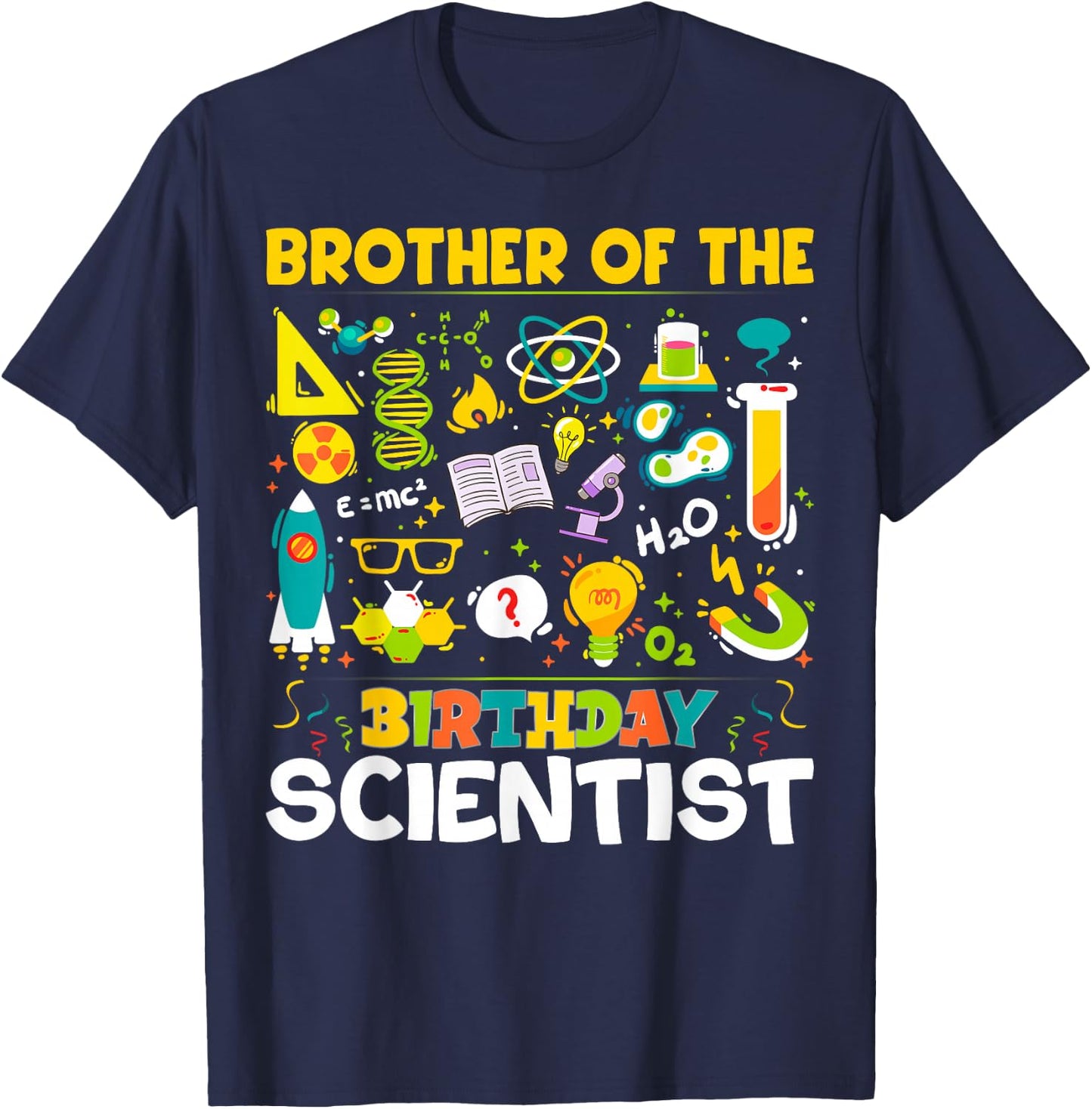 Brother Of The Birthday Scientist Matching Science Birthday T-Shirt - T-Shirt | Navy