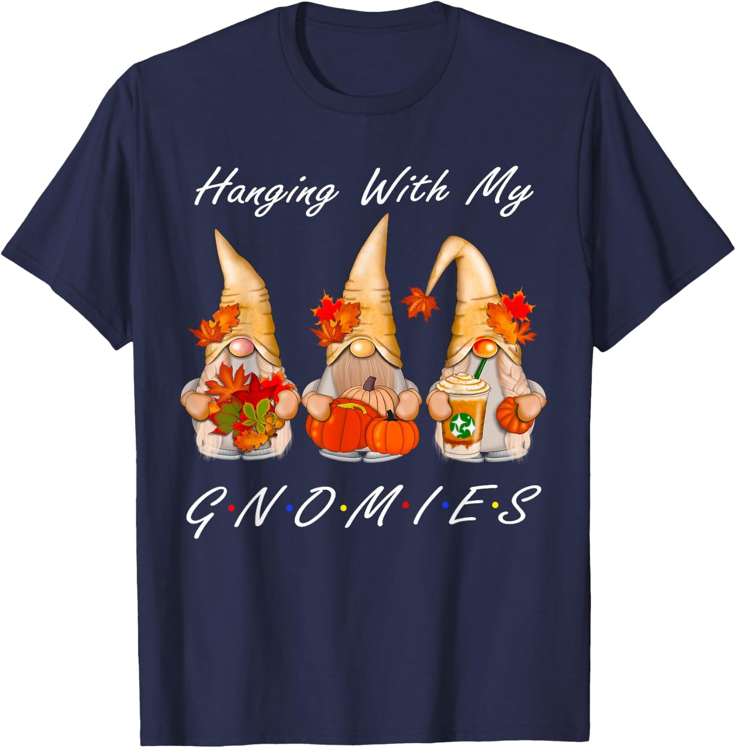 Funny Thanksgiving Shirts Gnome - Gnomies Lover T-Shirt - T-Shirt | Navy