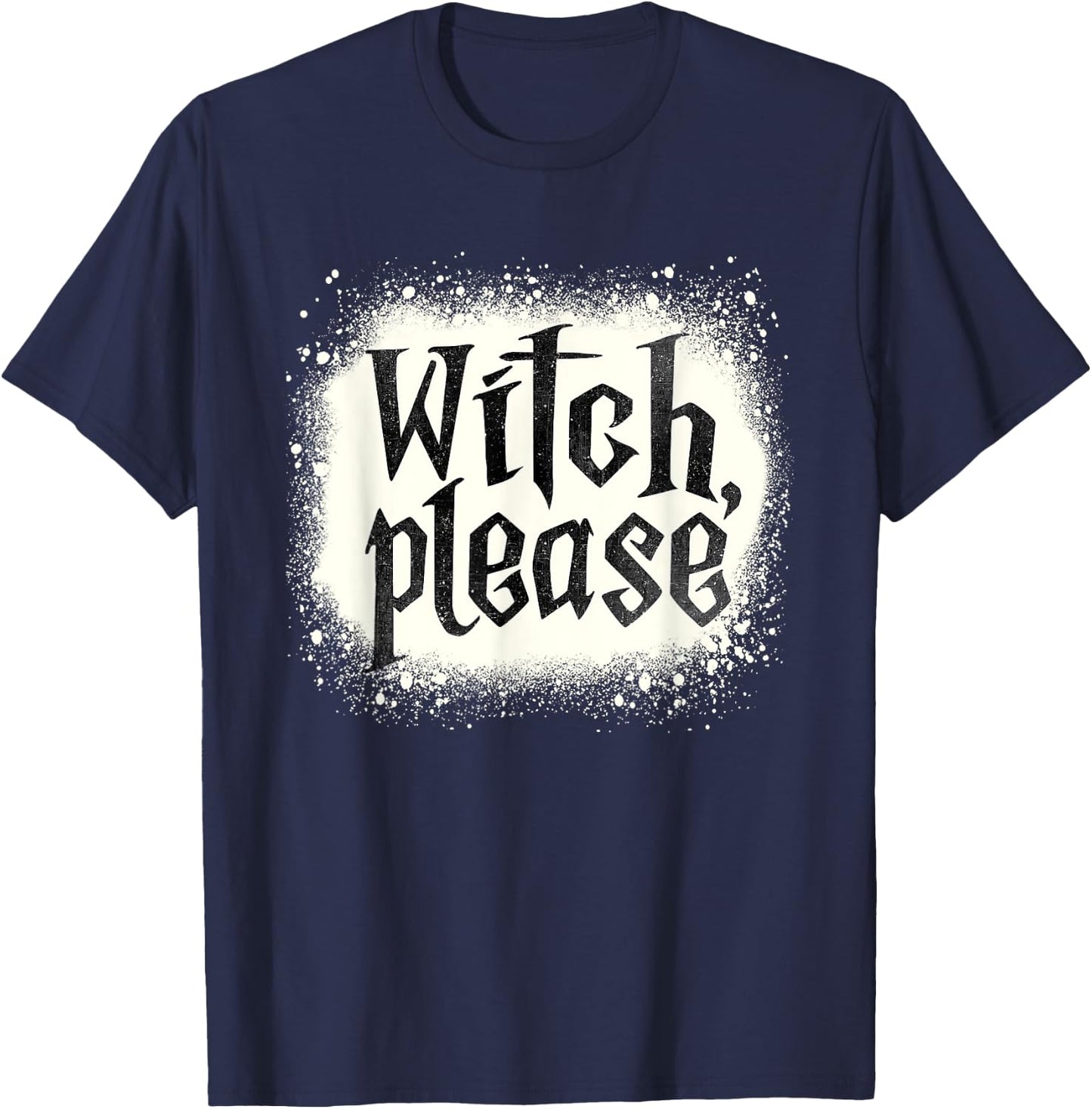 Bleached Funny Witch, Please Witch Costume T-Shirt - T-Shirt | Navy