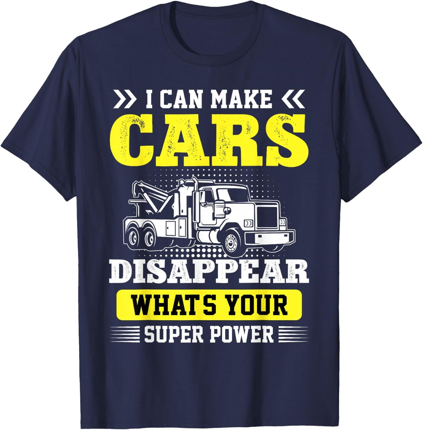 Tow trucker towing services towing truck funny tow truck T-Shirt - T-Shirt | Navy