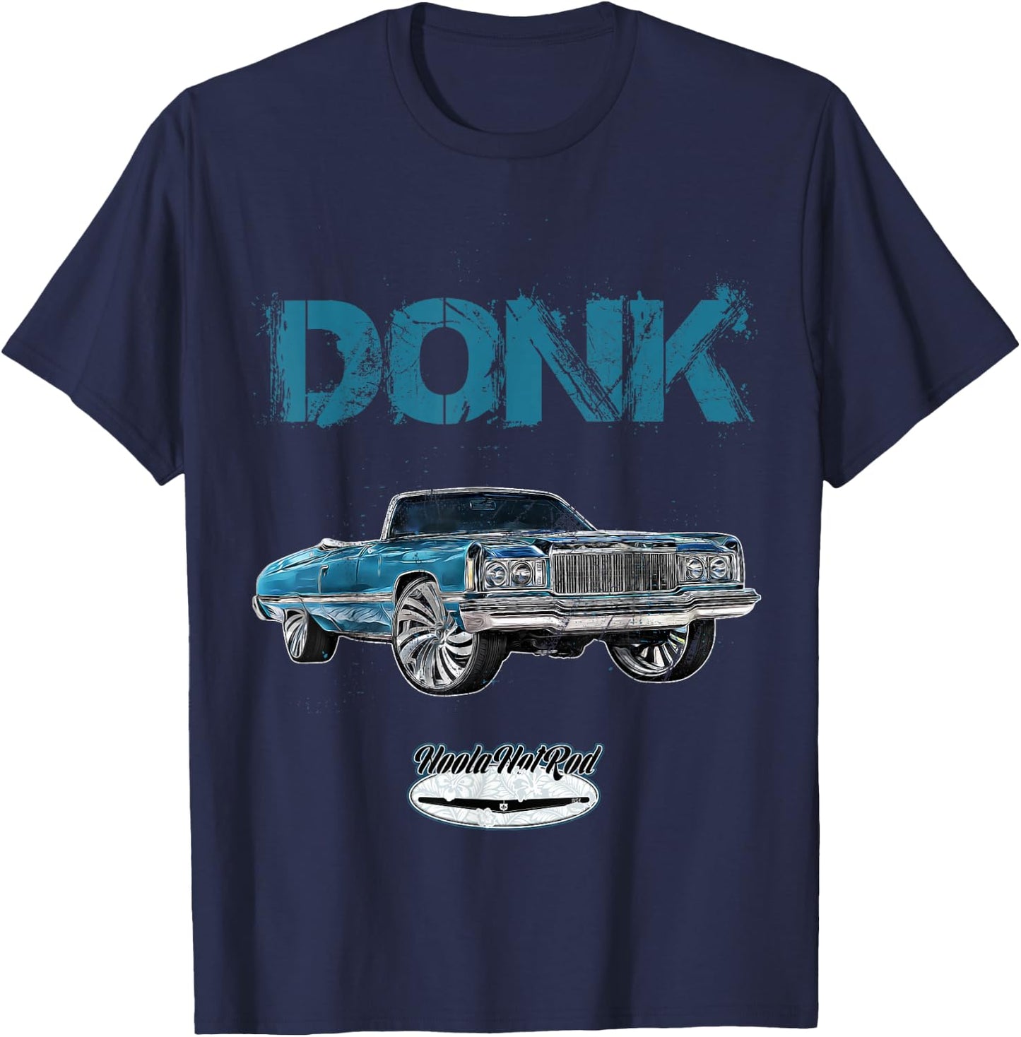 1974 DONK Whip DONK-Car Rap Hip Hop Cali Atlanta Hot Rod USA T-Shirt - T-Shirt | Navy
