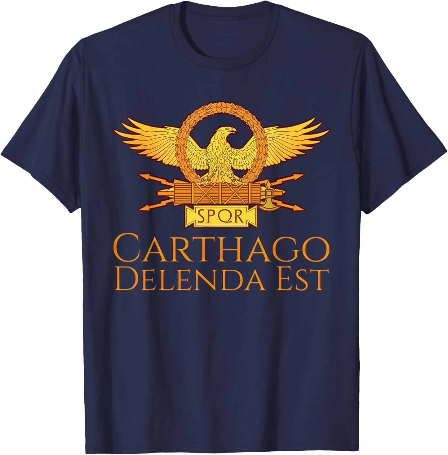 Ancient Rome Latin Quote SPQR Eagle - Carthago Delenda Est T-Shirt - T-Shirt | Navy