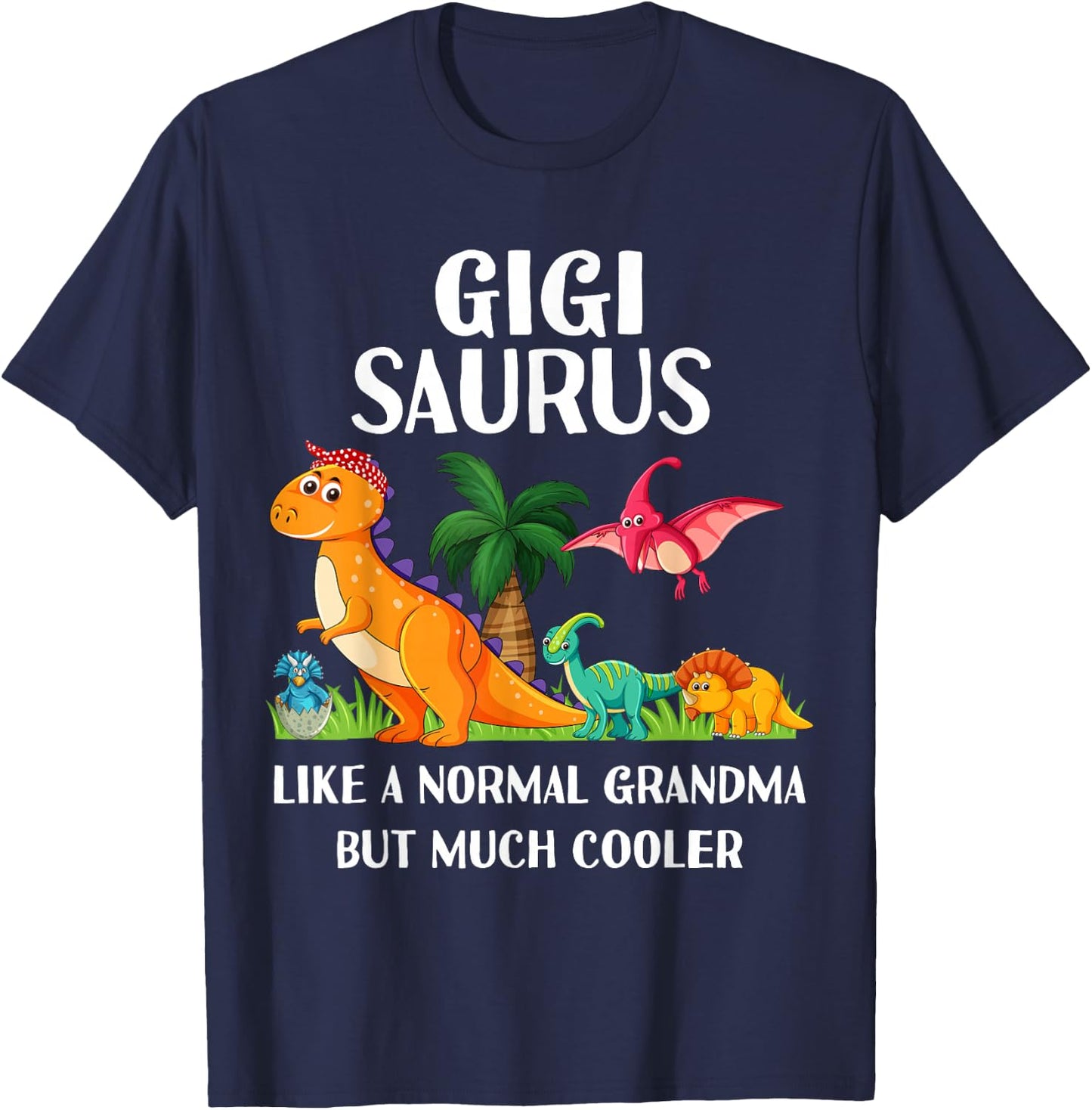 Gigisaurus Gigi Grandma Saurus Women Dinosaur Matching T-Shirt - T-Shirt | Navy
