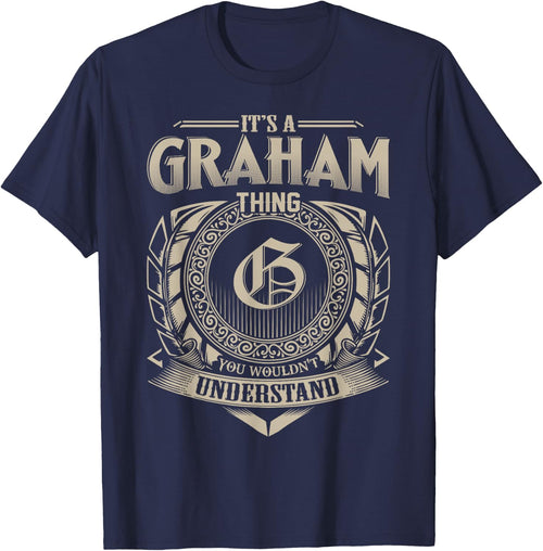 It's A GRAHAM Thing You Wouldn't Understand Name Vintage