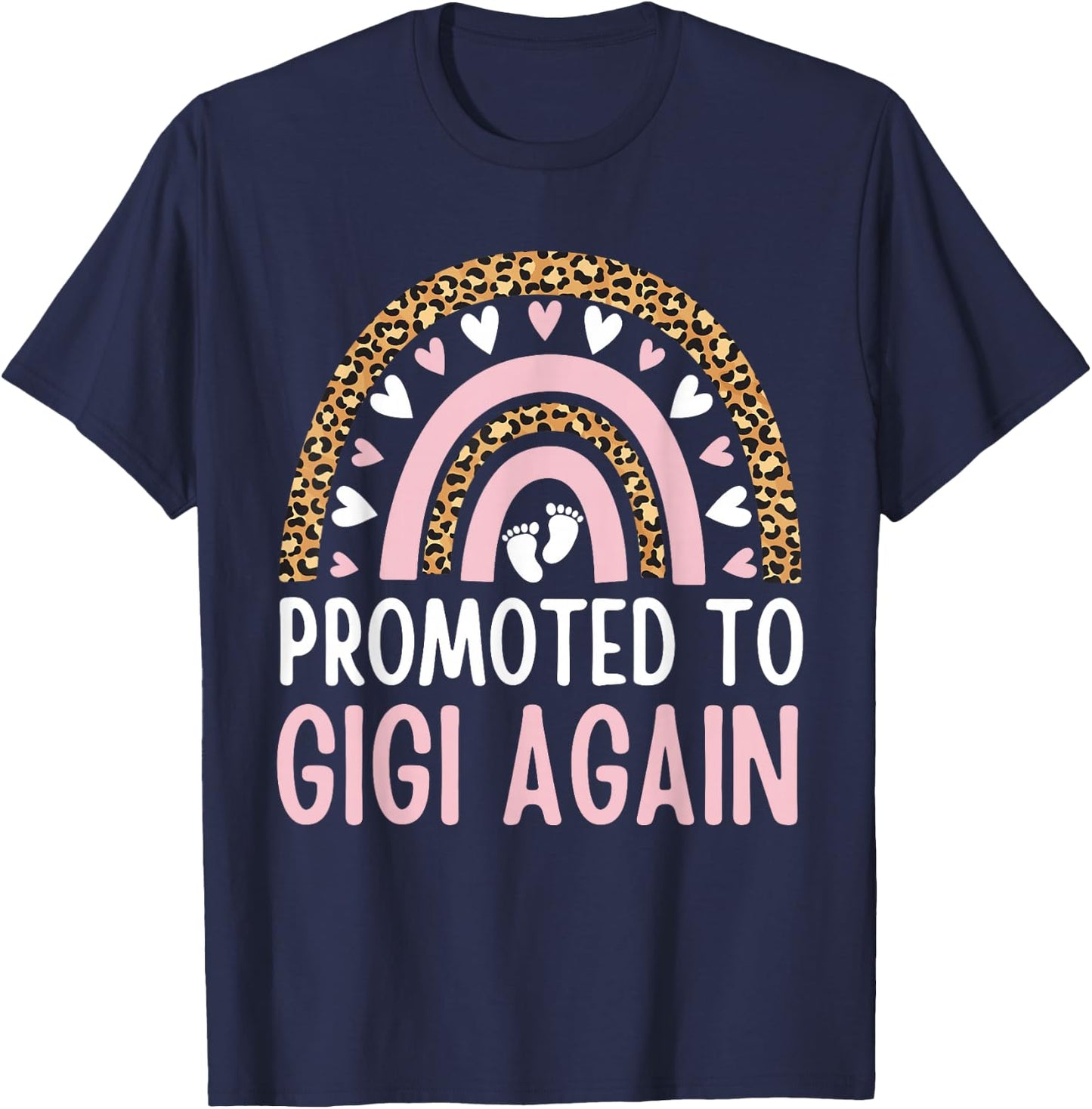 Promoted to Gigi Again Rainbow Leopard Grandma Second Time T-Shirt - T-Shirt | Navy