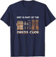 Funny Dirt is Part of The Dress Code Homestead Life T-Shirt - T-Shirt | Navy