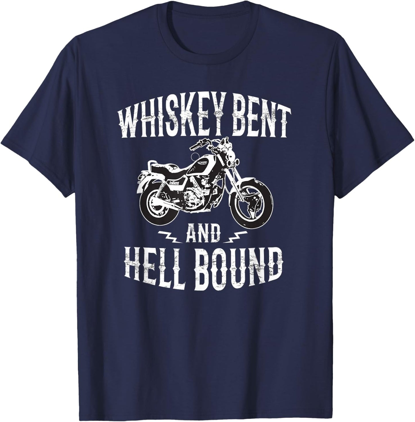 Whiskey Bent And Hell Bound Vintage Motorcycle Lover T-Shirt - T-Shirt | Navy