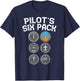 Pilots Six Pack Funny Flight Instruments Aviation Humor Gift T-Shirt - T-Shirt | Navy