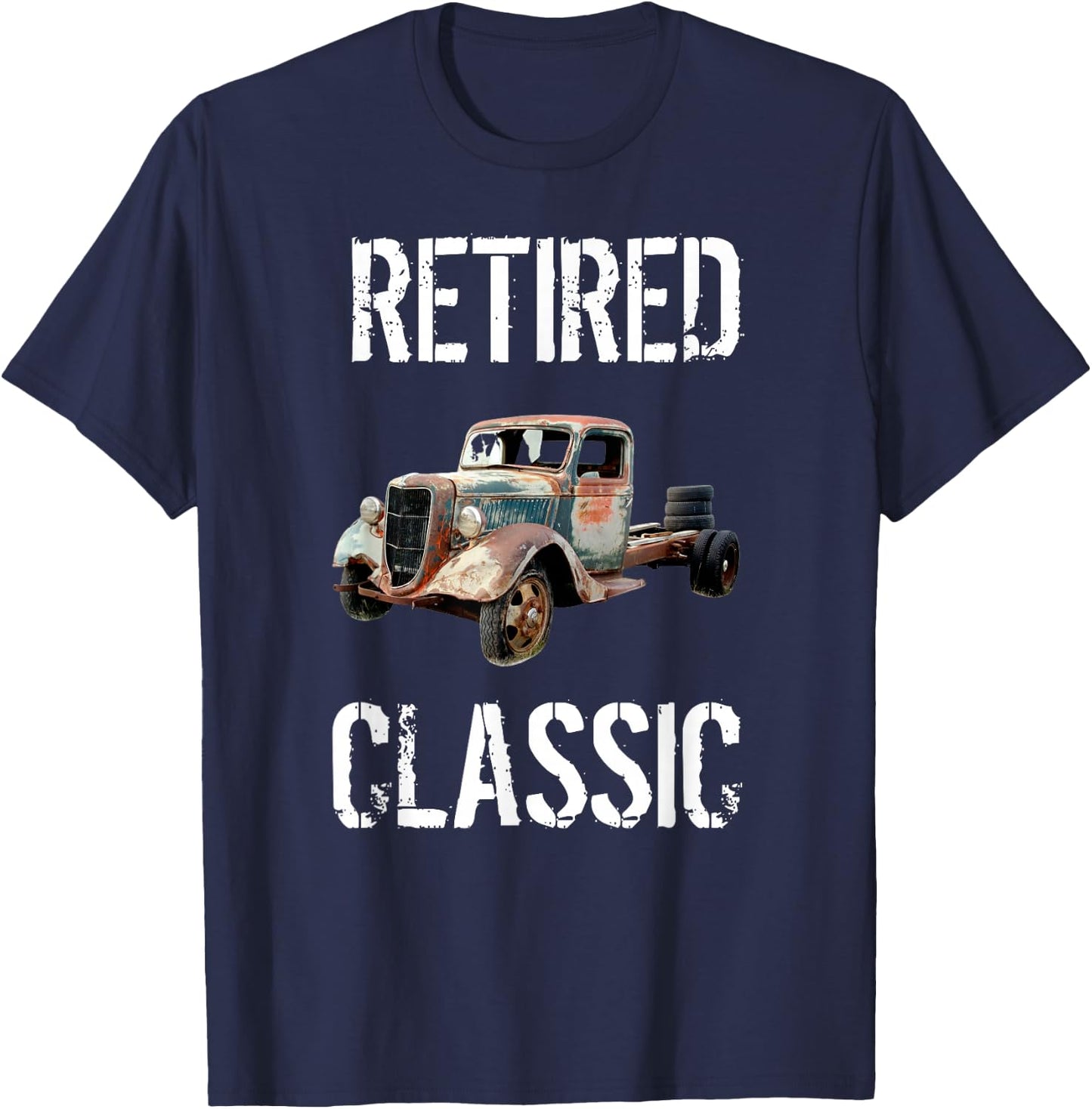 Funny Retirement Shirts Retired Classic Car Mechanic T-Shirt - T-Shirt | Navy