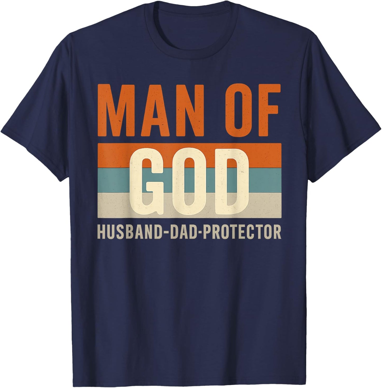 Husband Daddy Protector Hero Christian Dad Fathers Day T-Shirt - T-Shirt | Navy