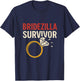 Rustic Bridezilla Survivor Bridal Party Design T-Shirt - T-Shirt | Navy
