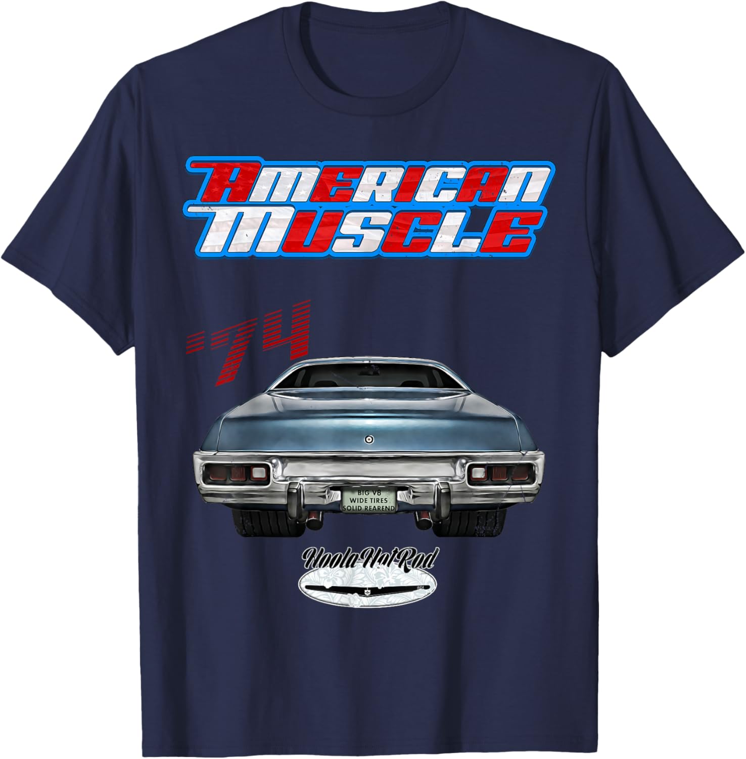 1974,GTX,Roadrunner,Hot Rod,Road,Muscle Car,Runner,Hoola,USA T-Shirt - T-Shirt | Navy