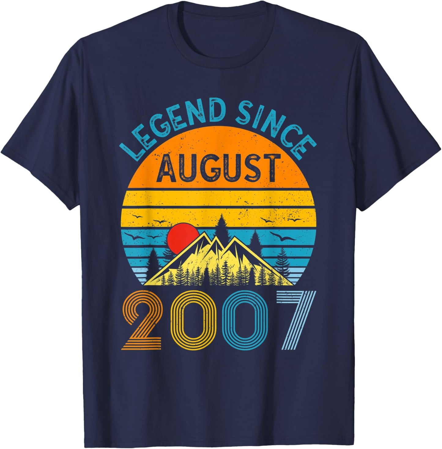 Legend Since August 2007 15th Birthday Vintage 15 Years Old T-Shirt - T-Shirt | Navy