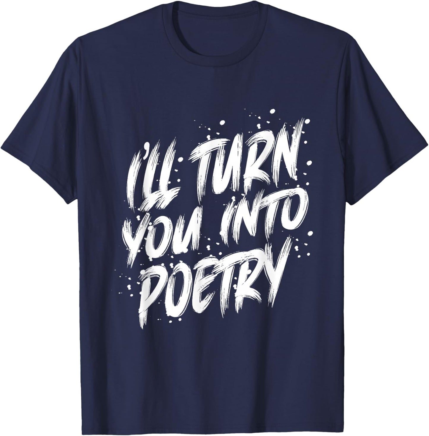 Soulsearcher transform into the poetry T-Shirt - T-Shirt | Navy