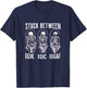 Stuck Between IDK IDC and IDGAF T-Shirt - T-Shirt | Navy