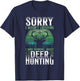 Buck Deer Hunting Hunter Vintage Retro Sorry I Wasn'T T-Shirt - T-Shirt | Navy
