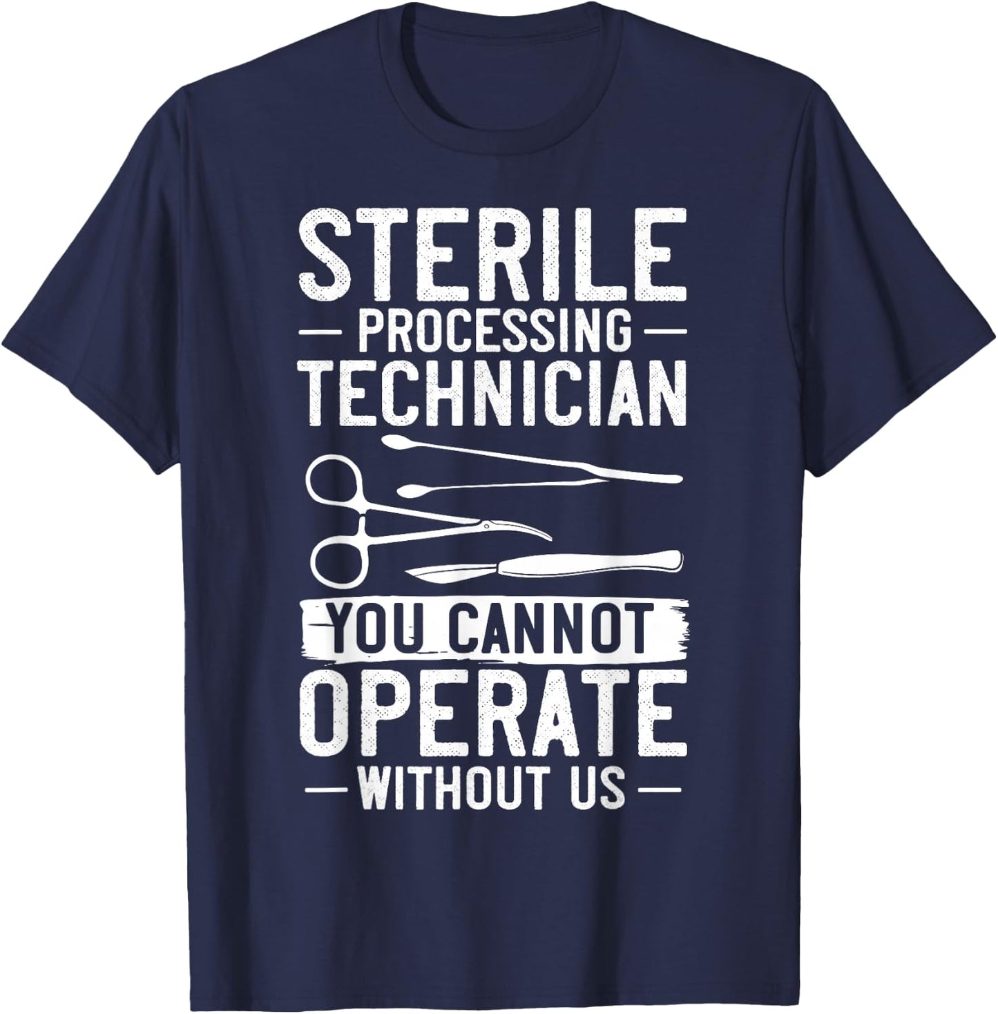 Sterile Processing Technician Certification Manager Tech T-Shirt - T-Shirt | Navy