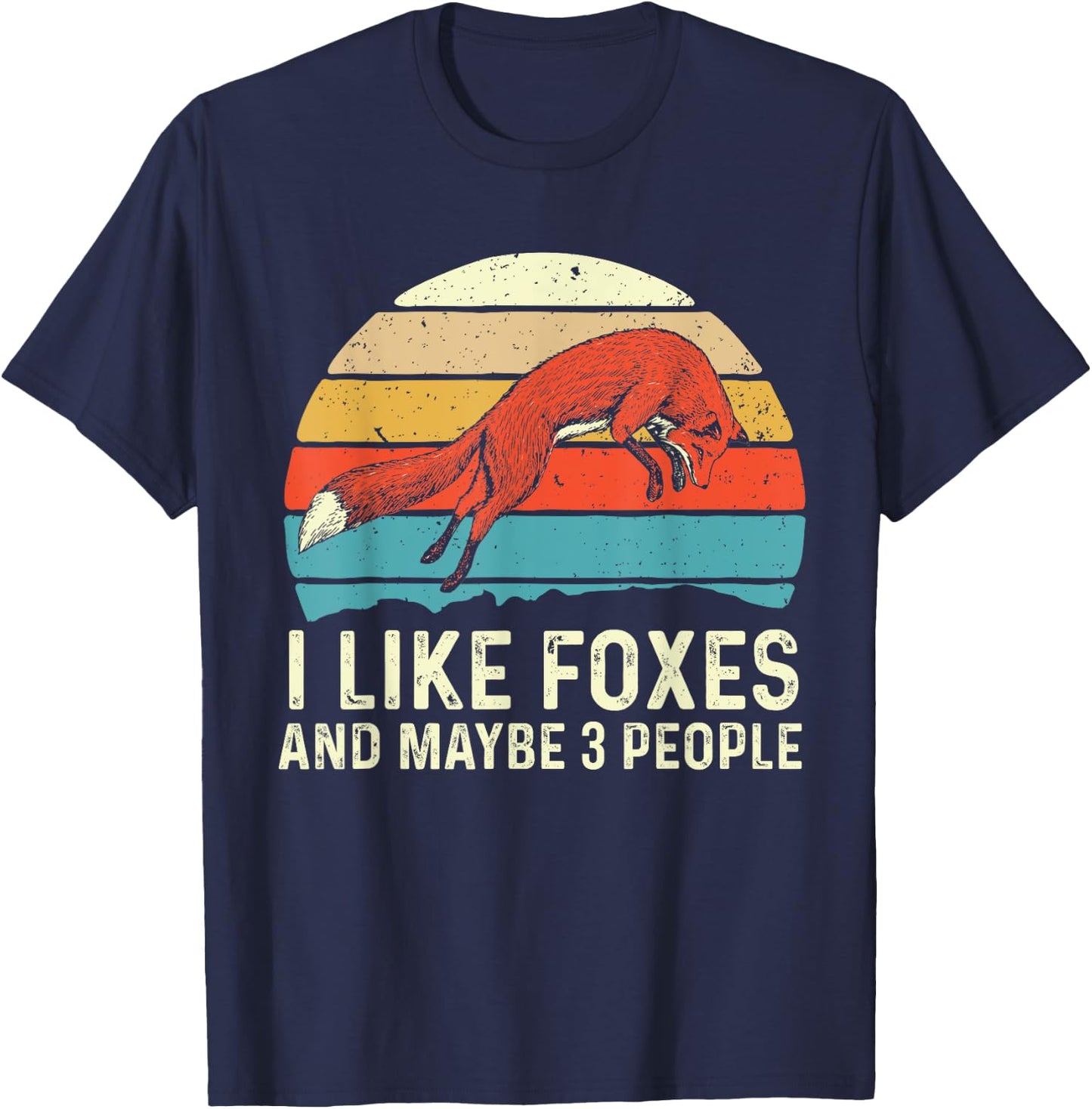 I Like Foxes - Zookeeper Fox Lover Hiker Camper T-Shirt - T-Shirt | Navy