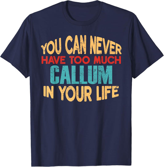 Funny Callum Personalized First Name Joke Item T-Shirt - T-Shirt | Navy