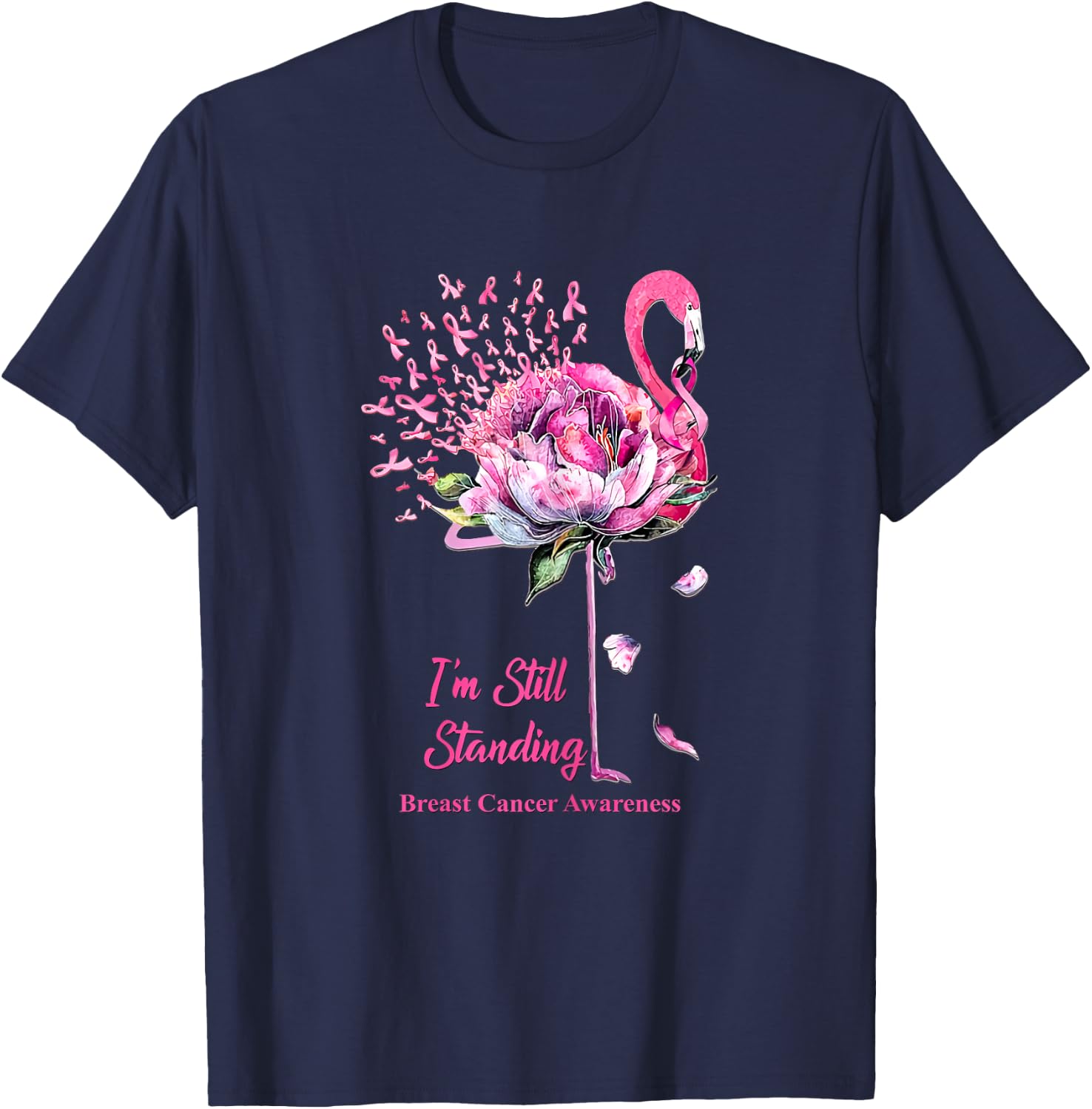 I'm Still Standing Flamingo Breast Cancer Awareness T-Shirt - T-Shirt | Navy