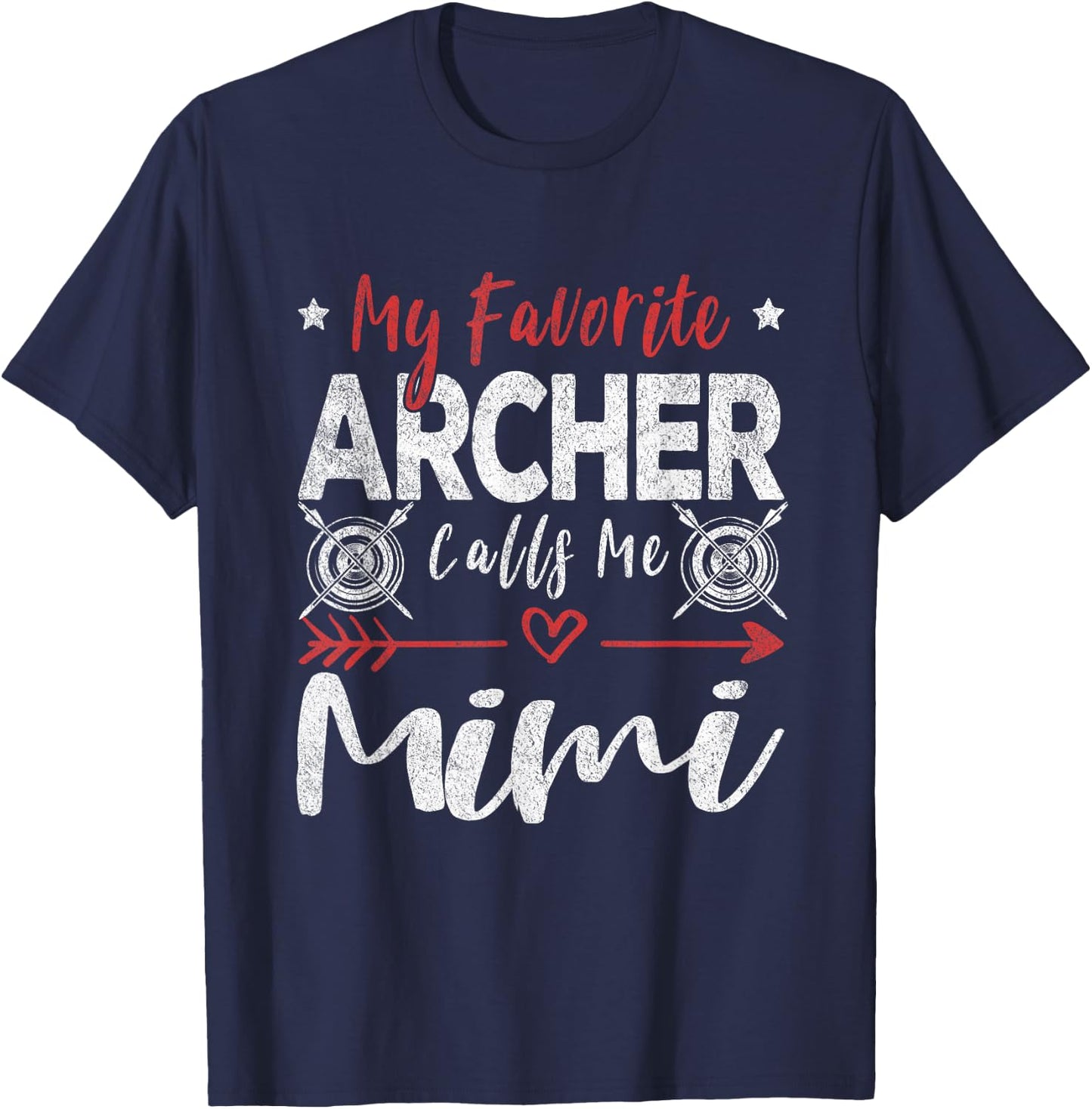 My Favorite Archer Calls Me Mimi Grandma Archery T-Shirt - T-Shirt | Navy