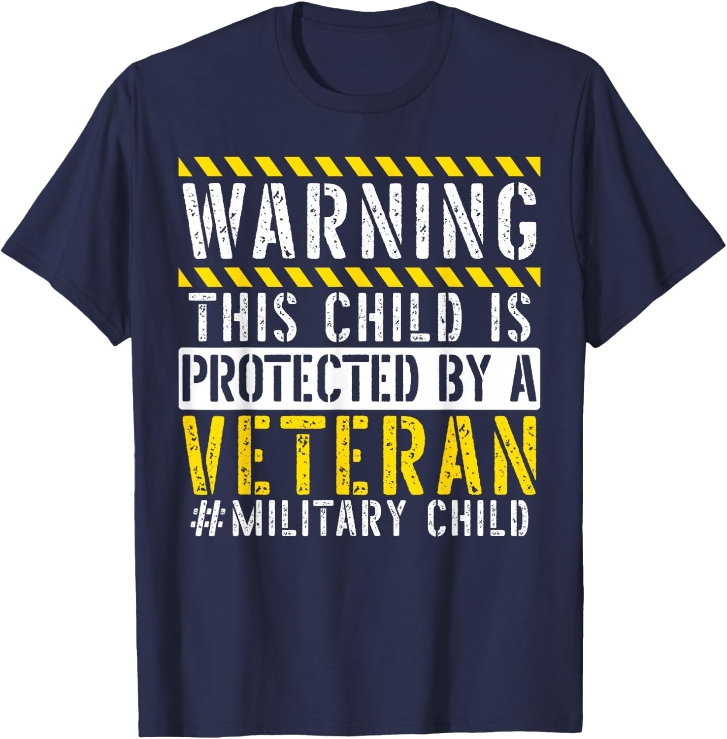 This Child Is Protected By A Veteran Military Child Month T-Shirt - T-Shirt | Navy
