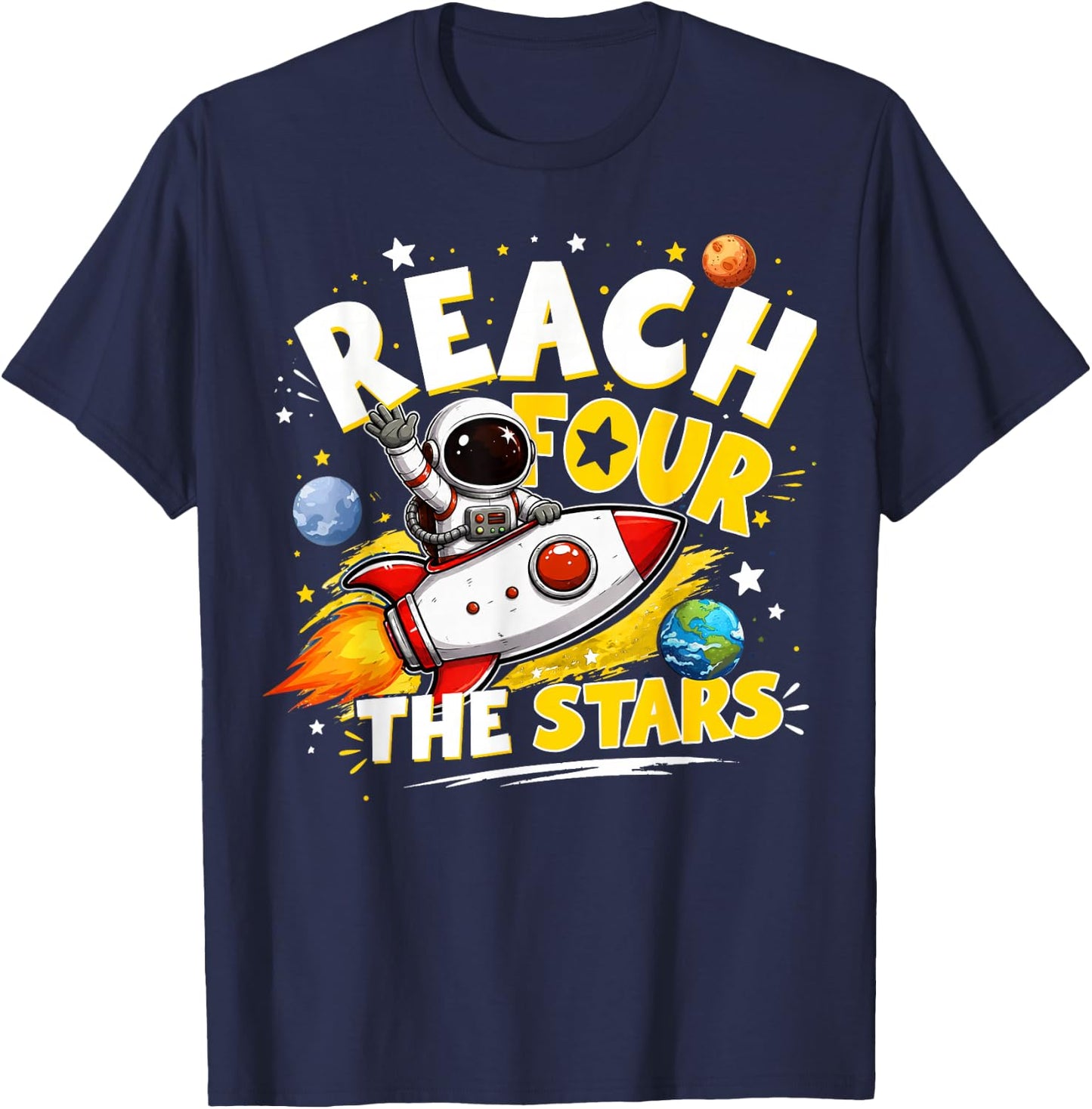 Kids 4th Birthday Boy Astronaut Reach Four The Stars T-Shirt - T-Shirt | Navy