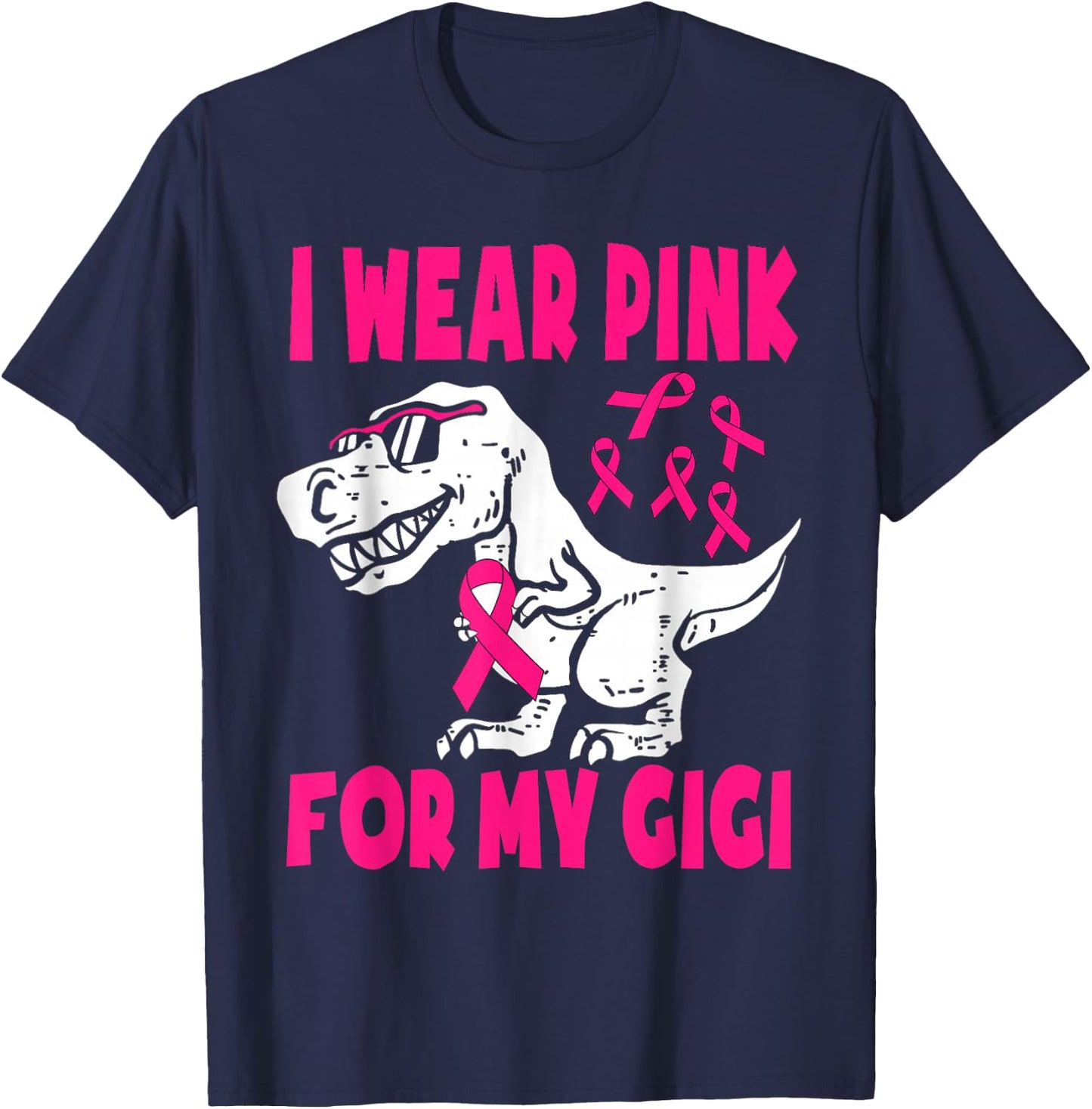 Wear Pink For My, Gigi, Breast Cancer Awareness Grandma T-Shirt - T-Shirt | Navy