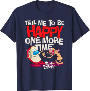 Ren and Stimpy Tell Me To Be Happy T-Shirt - T-Shirt | Navy