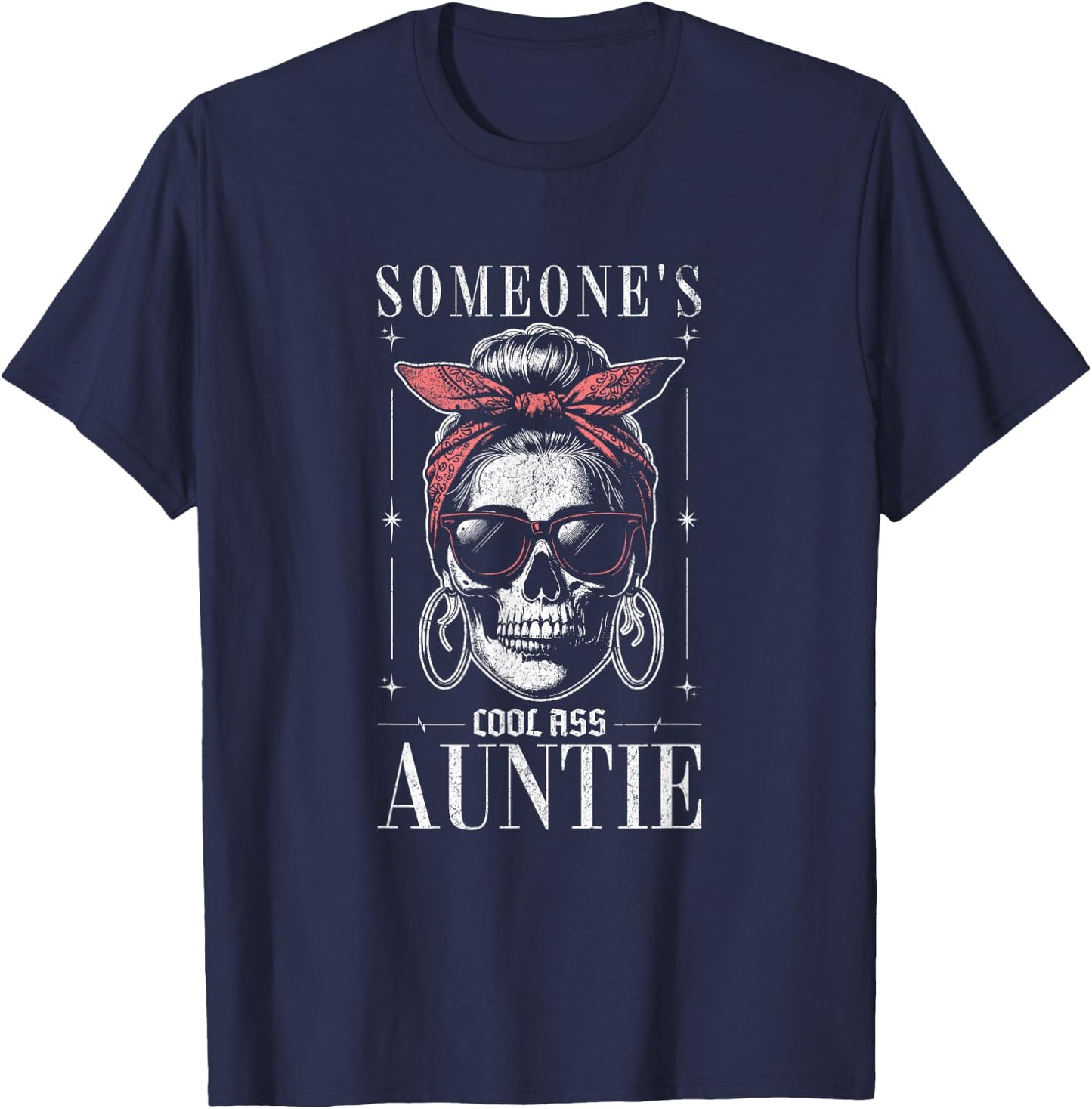 Someone's Cool Ass Auntie Skull Skeleton T-Shirt - T-Shirt | Navy