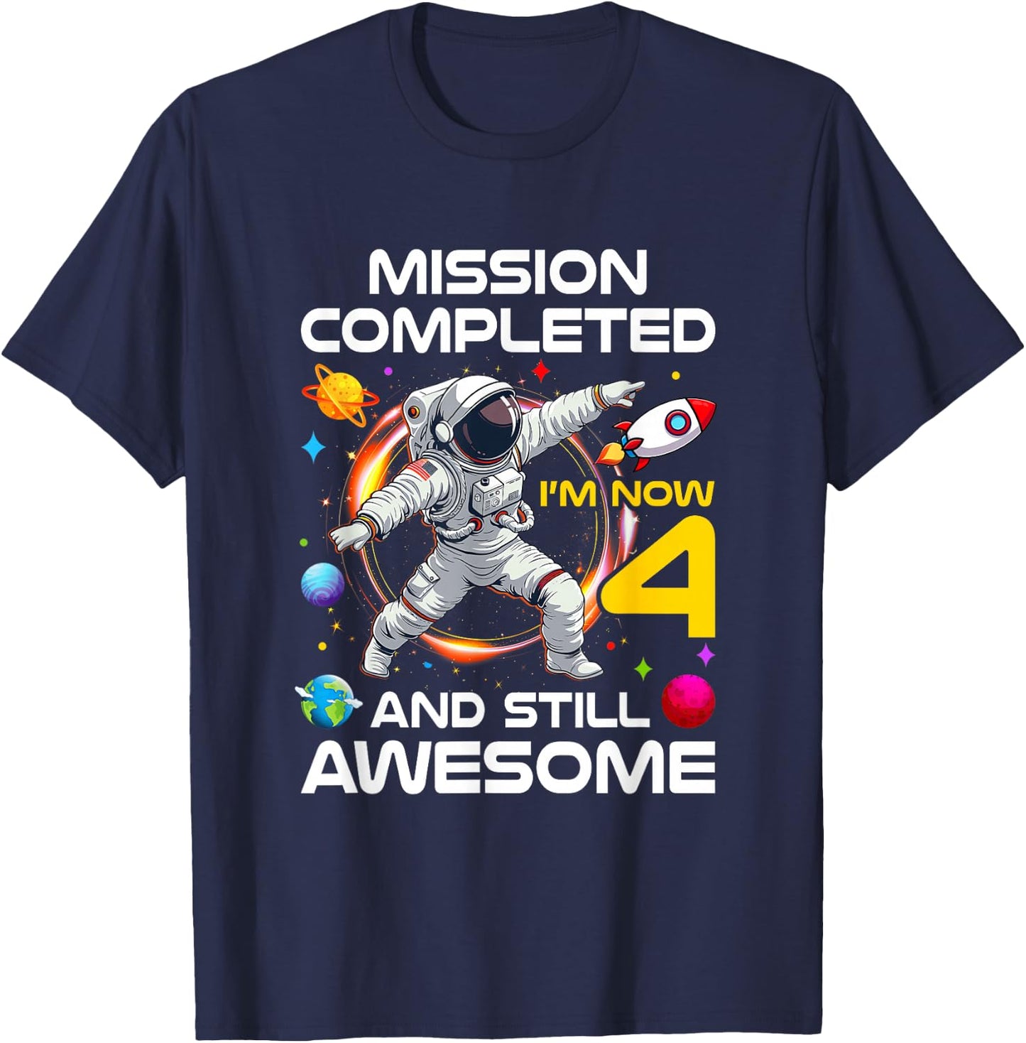 4Th Birthday Astronaut 4 Years Old Outer Space Birthday T-Shirt - T-Shirt | Navy