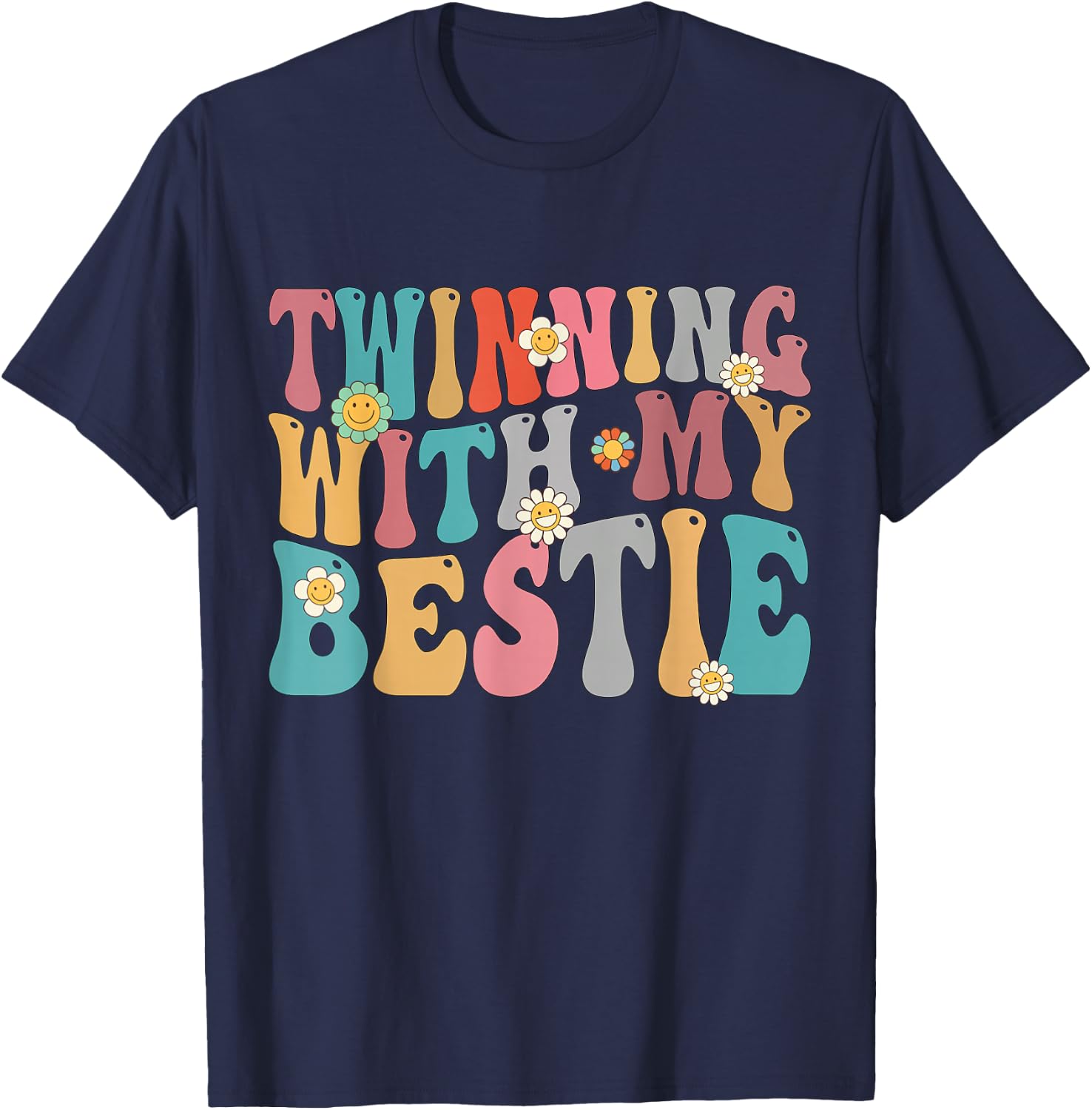 Twinning With My Bestie Spirit Week Twin Day Groovy T-Shirt - T-Shirt | Navy