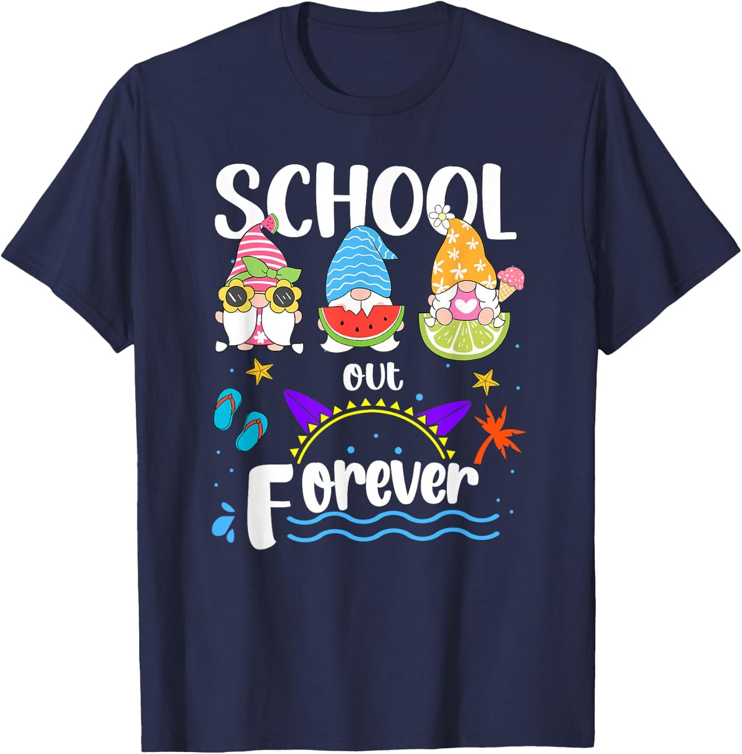 School Out Forever Retired Teacher Gnome Summer Vacation T-Shirt - T-Shirt | Navy