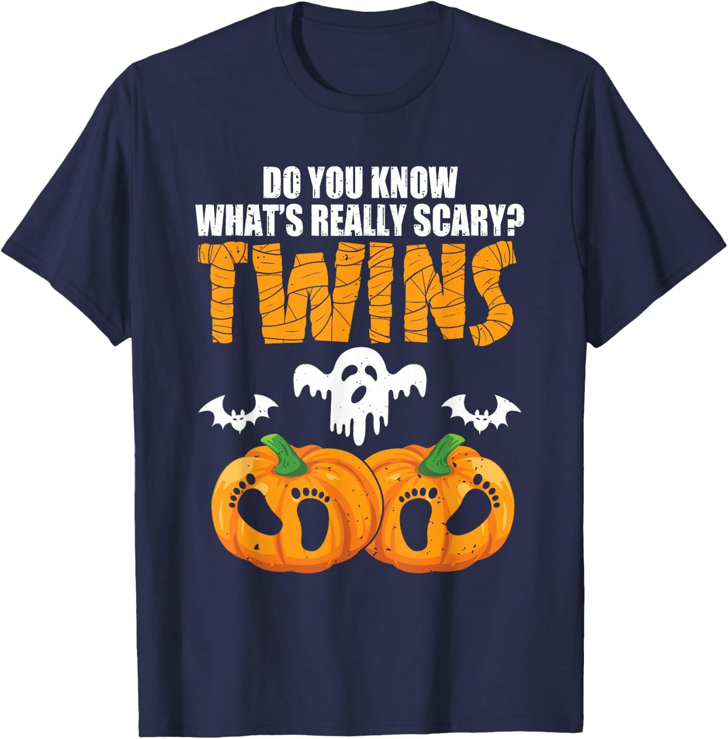Do You Know What's Really Scary Twins Halloween Pregnancy T-Shirt - T-Shirt | Navy